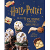 Harry Potter - Le livre de cuisine officiel - Super facile. Plus de 40 recettes inspirées des films