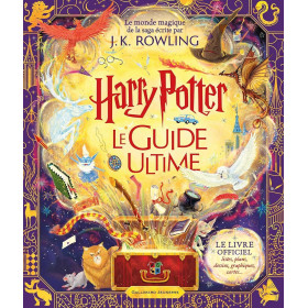 Harry Potter - Le Guide Ultime