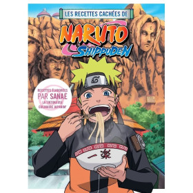 Naruto Shippuden - Les recettes cachées