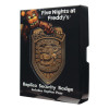 JUIN 2025 : Five Nights at Freddy's - Réplique Security Badge 2014 exemplaires