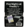 JUIN 2025 : Five Nights at Freddy's - Réplique Security Badge 2014 exemplaires