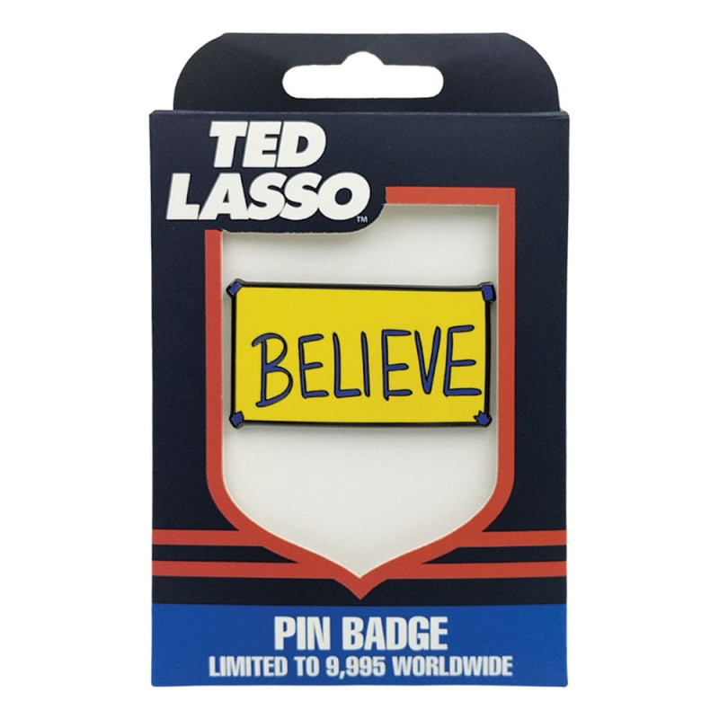Ted Lasso - Pins Believe 9995 exemplaires