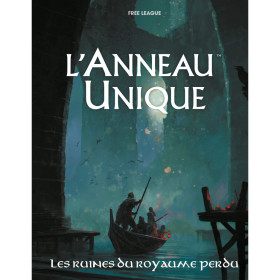 Lord of the Rings - L'Anneau Unique Jeu de Rôle - Les Ruines du Royaume Perdu