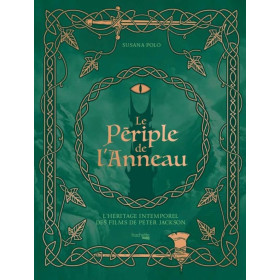 Le périple de l'Anneau - L'héritage intemporel des films de Peter Jackson