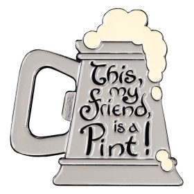 Lord of the Rings - Aimant This, my friend, is a Pint! 7 cm