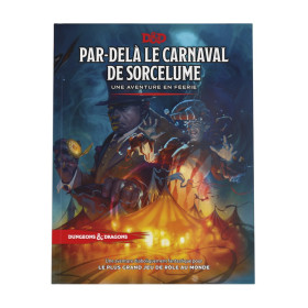Dungeons & Dragons - 5ème Edition : Par-Delà le Carnaval de Sorcelume