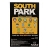 South Park - Pins Mystère 1 EXEMPLAIRE ALEATOIRE – Fanattik