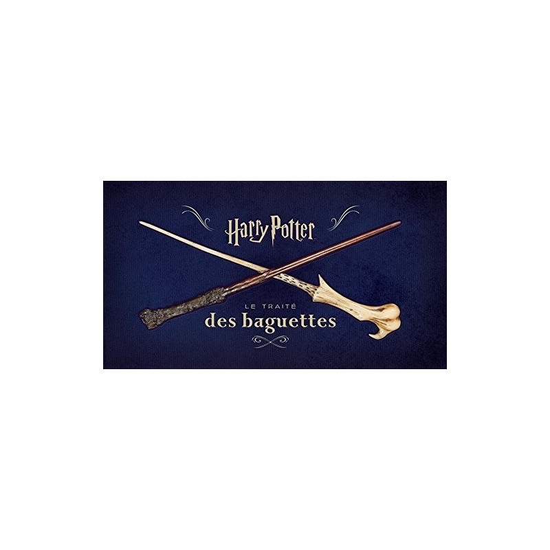 Harry Potter : Le Traité des baguettes