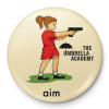 The Umbrella Academy - Badge Aim
