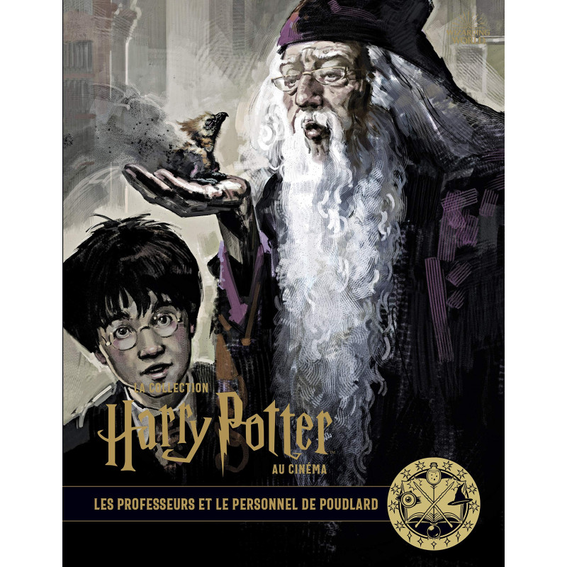 La collection Harry Potter au cinéma - Tome 11 : Les professeurs et le personnel de Poudlard