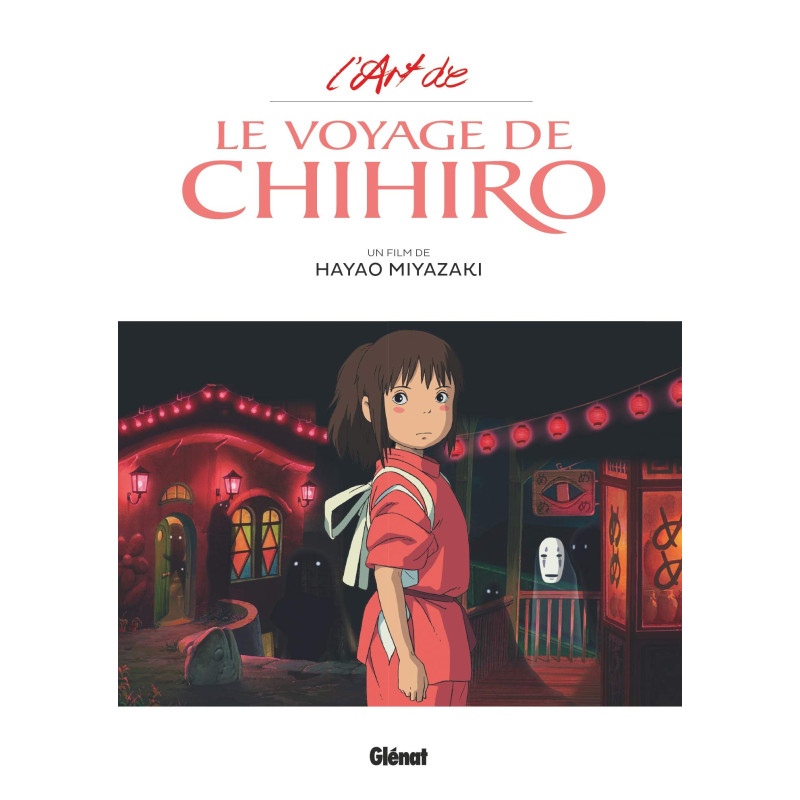 Studio Ghibli : L'Art du Voyage de Chihiro