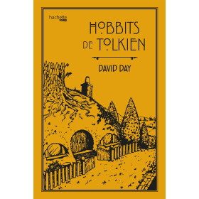 Hobbits de Tolkien (par David Day)