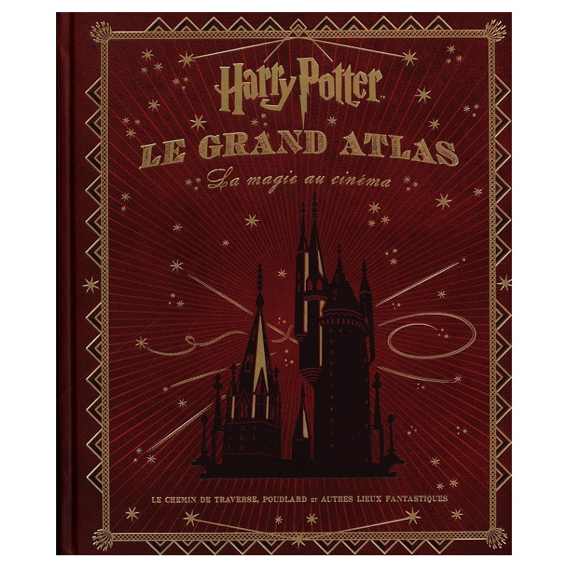 Harry Potter : Le Grand Atlas : La Magie au cinéma