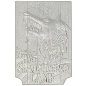 An American Werewolf in London - Lingot plaque Slaughtered Lamb Pub Sign 5000 exemplaires