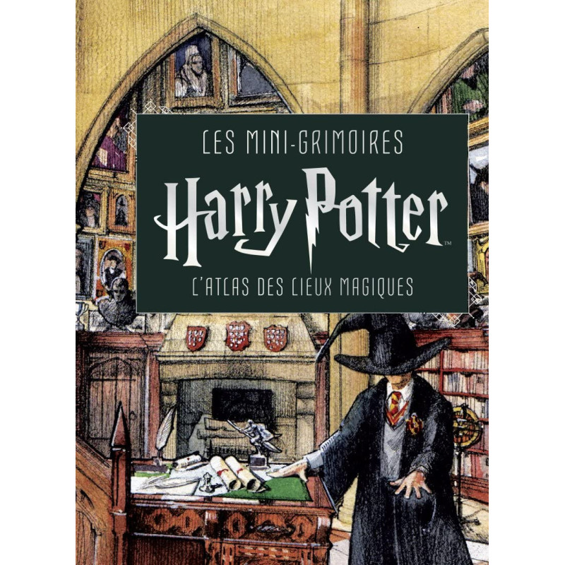 Les mini-grimoires Harry Potter T3 : L'atlas des lieux magiques